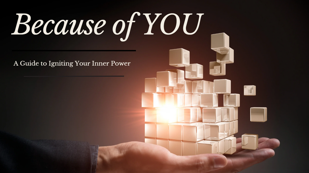 Because of YOU - Digital Course